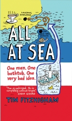 Book cover of All At Sea by Tim FitzHigham