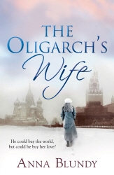 Book cover of The Oligarch's Wife by Anna Blundy