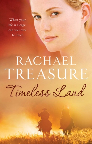 Book cover of Timeless Land by Rachael Treasure