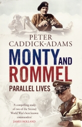 Book cover of Monty and Rommel: Parallel Lives by Peter Caddick-Adams