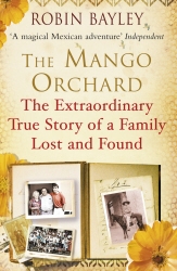 Book cover of The Mango Orchard by Robin Bayley