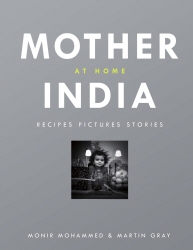 Book cover of Mother India at Home by Monir Mohammed, Martin Gray