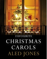 Book cover of Aled Jones' Favourite Christmas Carols by Aled Jones