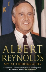 Book cover of Albert Reynolds: My Autobiography by Albert Reynolds