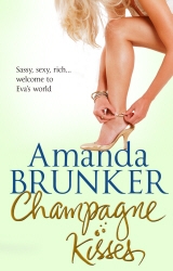 Book cover of Champagne Kisses by Amanda Brunker