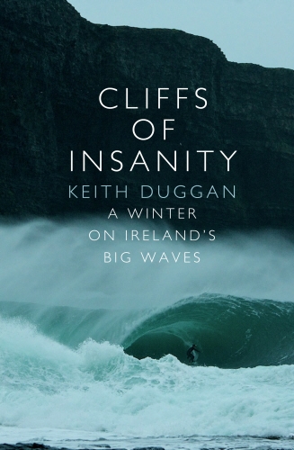 Book cover of Cliffs Of Insanity by Keith Duggan