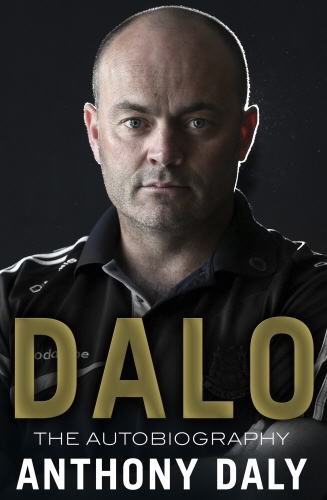 Book cover of Dalo: The Autobiography by Anthony Daly