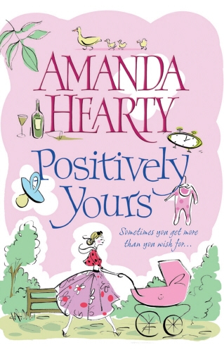 Book cover of Positively Yours by Amanda Hearty