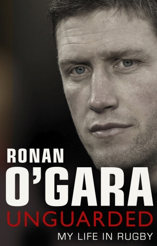 Book cover of Ronan O'Gara: Unguarded by Ronan O'Gara