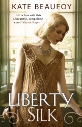 Book cover of Liberty Silk by Kate Beaufoy