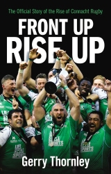 Book cover of Front Up, Rise Up by Gerry Thornley