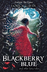 Book cover of Blackberry Blue by Jamila Gavin