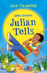 Book cover of More Stories Julian Tells by Ann Cameron