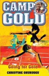 Book cover of Camp Gold: Going for Gold by Christine Ohuruogu