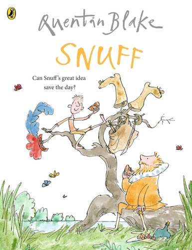 Book cover of Snuff by Quentin Blake