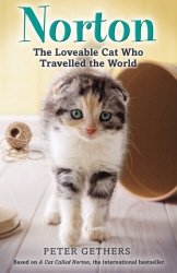 Book cover of Norton, The Loveable Cat Who Travelled the World by Peter Gethers