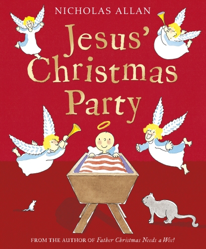 Book cover of Jesus' Christmas Party by Nicholas Allan