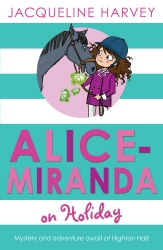 Book cover of Alice-Miranda on Holiday by Jacqueline Harvey