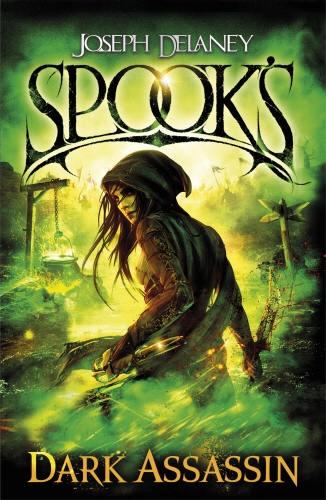 Book cover of #3 - Spook's: Dark Assassin by Joseph Delaney