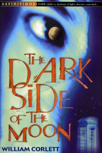 Book cover of The Dark Side Of The Moon by William Corlett