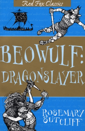 Book cover of Beowulf: Dragonslayer by Rosemary Sutcliff
