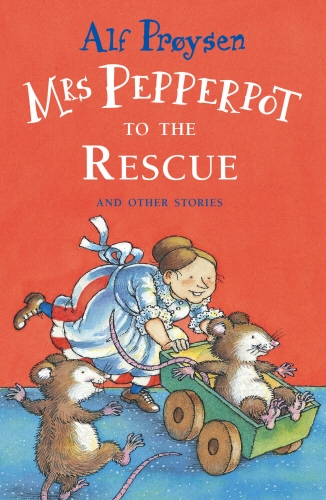 Book cover of Mrs Pepperpot To The Rescue by Alf Proysen