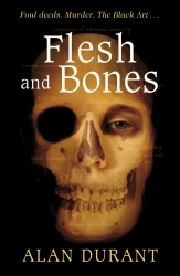 Book cover of Flesh And Bones by Alan Durant