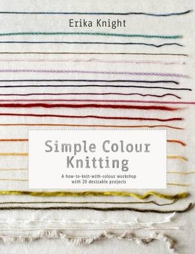 Book cover of Simple Colour Knitting by Erika Knight