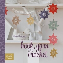 Book cover of Hook, Yarn and Crochet by Ros Badger