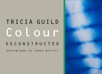 Book cover of Colour Deconstructed by Tricia Guild
