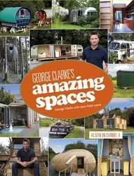 Book cover of Amazing Spaces by George Clarke, Jane Fields