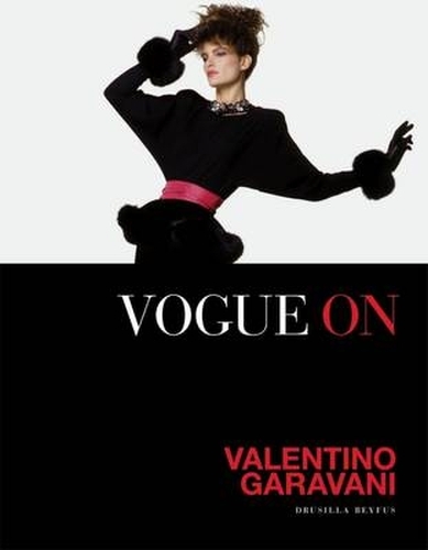 Book cover of Vogue on: Valentino Garavani by Drusilla Beyfus