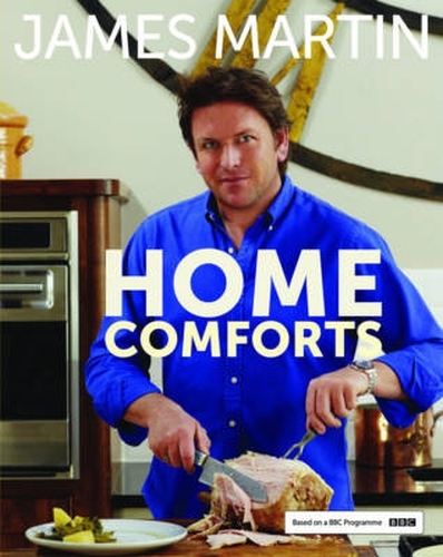 Book cover of Home Comforts by James Martin