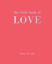 Book cover of The Little Book of Love by Tiddy Rowan
