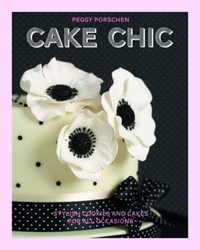 Book cover of Cake Chic by Peggy Porschen