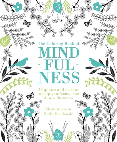 Book cover of Coloring Book of Mindfulness by Holly Macdonald