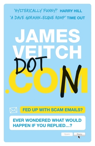 Book cover of Dot Con by James Veitch