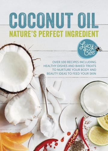 Book cover of Coconut Oil by Lucy Bee