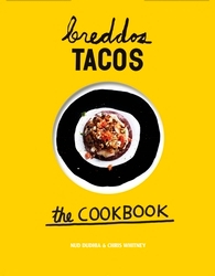 Book cover of Breddos Tacos by Nud Dudhia, Chris Whitney