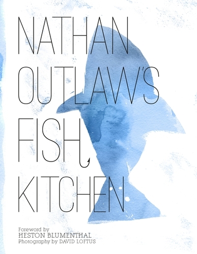 Book cover of Nathan Outlaw's Fish Kitchen by Nathan Outlaw