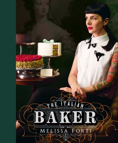 Book cover of The Italian Baker by Melissa Forti