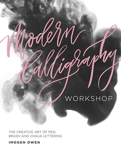 Book cover of Modern Calligraphy Workshop by Imogen Owen
