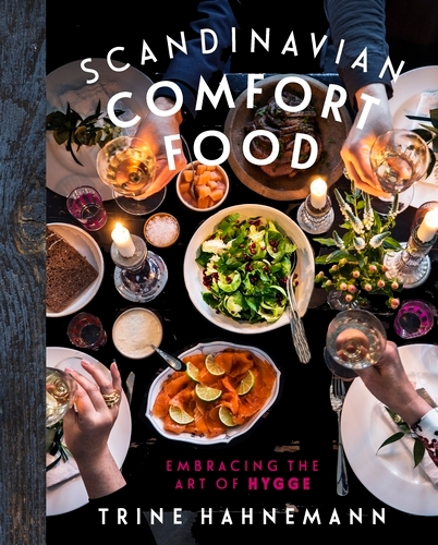 Book cover of Scandinavian Comfort Food by Trine Hahnemann