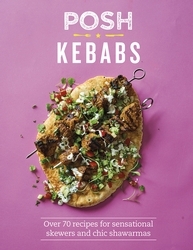 Book cover of Posh Kebabs by Rosie Reynolds