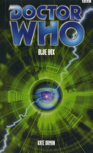 Book cover of Doctor Who: Blue Box by Kate Orman