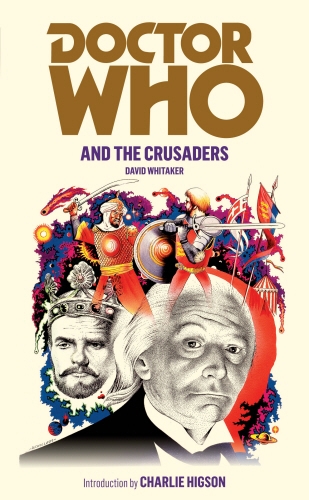 Book cover of Doctor Who and the Crusaders by David Whitaker