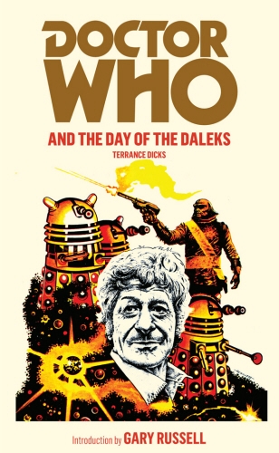 Book cover of Doctor Who and the Day of the Daleks by Terrance Dicks