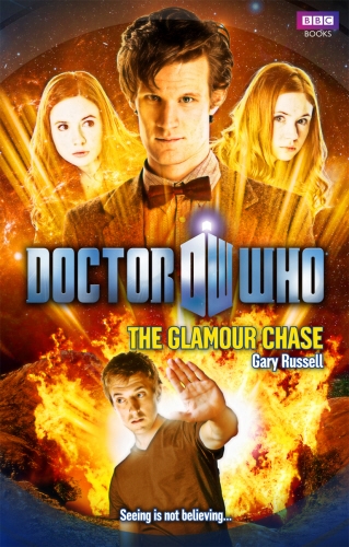 Book cover of Doctor Who: The Glamour Chase by Gary Russell
