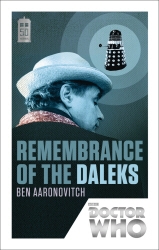 Book cover of Doctor Who: Remembrance of the Daleks by Ben Aaronovitch