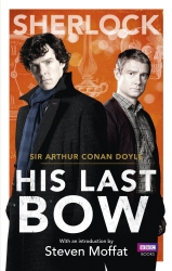 Book cover of Sherlock: His Last Bow by Arthur Conan Doyle